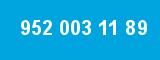 952 003 11 89 952 003 11 89